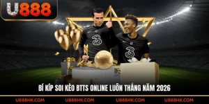 Bí kíp soi kèo BTTS tăng tỉ lệ thắng từ cao thủ mà bạn không biết
