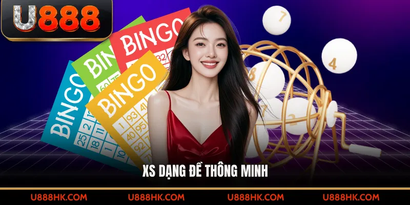 XS dạng đề thông minh
